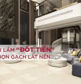 Những rủi ro khi mua gạch giá rẻ và cách tránh mất tiền oan | GRAPE MN