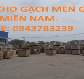 KHO GẠCH MEN GIÁ RẺ TẠI HUYỆN MANG THÍCH VĨNH LONG
