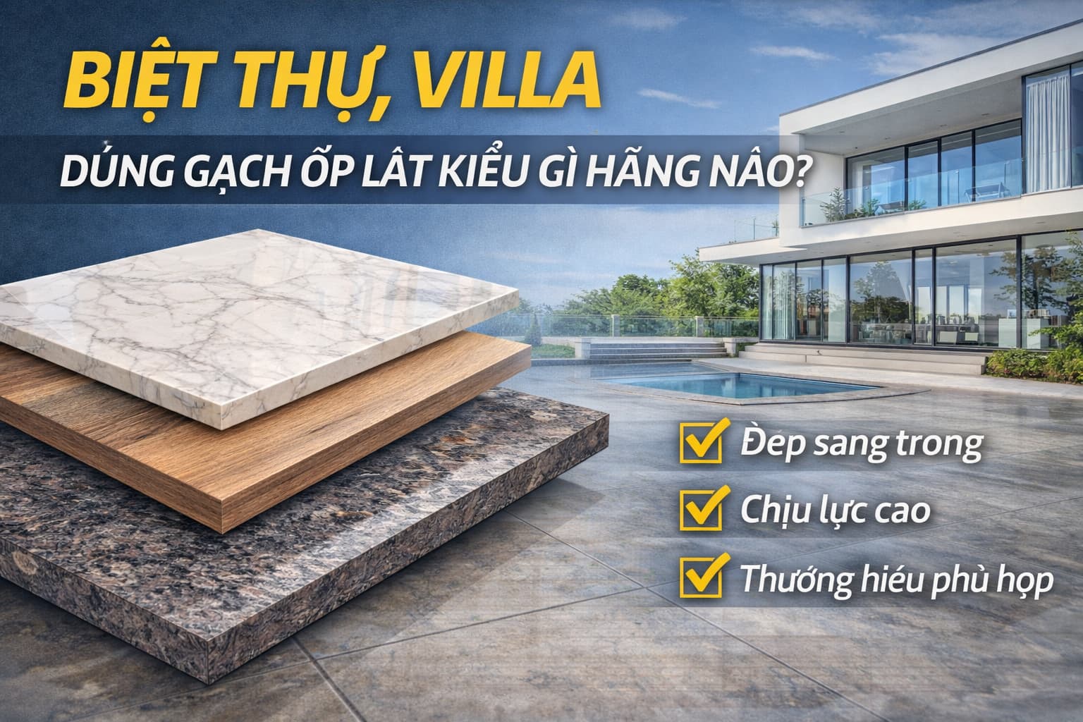 gạch ốp lát biệt thự villa